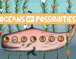 Whale shaped submarine under water with text "Oceans of Possibilities"