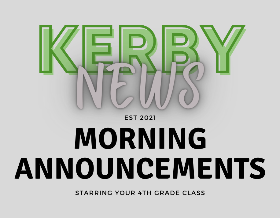 4th grade morning announcements